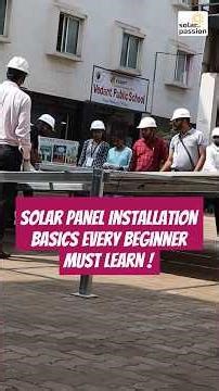 Solar Panel Installation Basics Every Beginner Must Learn