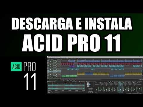 Descarga ACID Pro 11 en Español: Instalación y Configuración Inicial