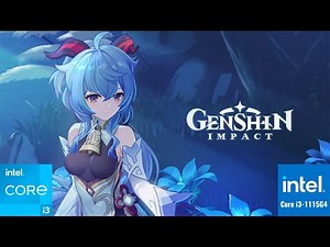 Test Benchmark Genshin Impact Intel i3 1115G4 Dual Chanel 8GB
