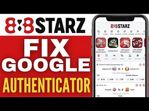How To Fix 888starz Google Authenticator
