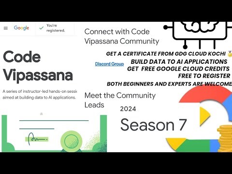 CODE VIPASSANA S7|FREE GOOGLE CLOUD CREDITS💰|GET A FREE CERTIFICATE|NO EXPERIENCE NEEDED |BUILD AI|