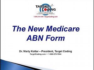 Target Coding The New Medicare ABN Form