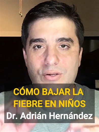 Cómo bajar la fiebre en niños #FiebreEnNiños #Pediatría #SaludInfantil #DrAdrianHernandez #ConsejosMédicos #Paternidad #Maternidad #SaludMental