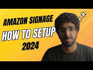 Amazon Signage - How to setup