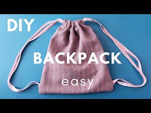 10 min to sew - easy Step by step tutorial - How to make a backpack on straps
