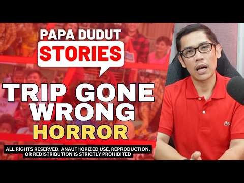 TRIP GONE WRONG | PAPA DUDUT HORROR