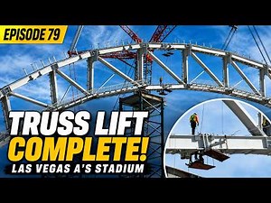 🚨 A’S STADIUM ROOF TRUSS LIFTED! | Las Vegas Construction Update Ep. 79