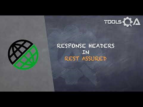 REST Assured Tutorial #7 - Response Header in Rest Assured