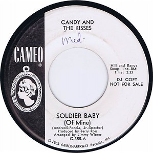 Candy And The Kisses - Soldier Baby (Of Mine)