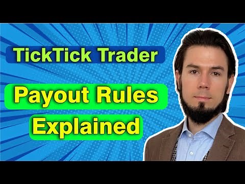 TickTick Trader Payout Rules - Best Instant Funding Prop Firm