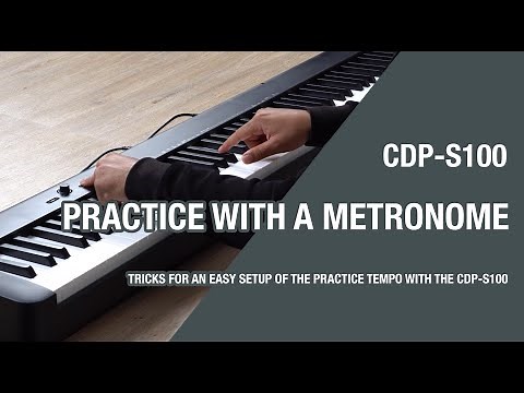 CDP-S100 - practice with a metronome