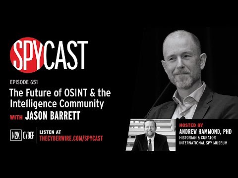 The Future of OSINT with Jason Barrett | SpyCast