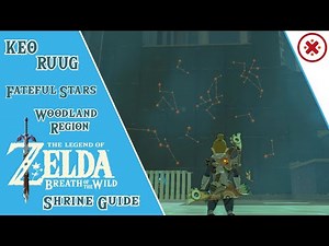 GUIDE Keo Ruug Shrine (Fateful Stars) Legend of Zelda Breath of the Wild
