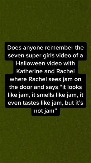 I cant find it anywhere #sevensupergirls #katherineandrachel #jam #halloween