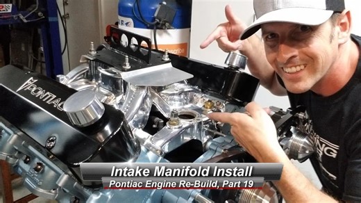 Pontiac V8 Rebuild, Part 19 How to install an Intake Manifold