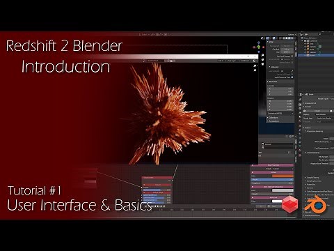 Redshift 2 Blender - Tutorial #1 Introduction - User Interface & Basics