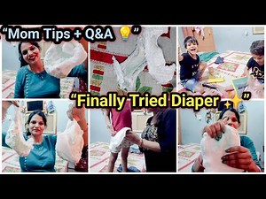 इतने दिनों बाद finally👣Baby Diaper Review & Mom Tips 👶 | Honest Experience + Q&A