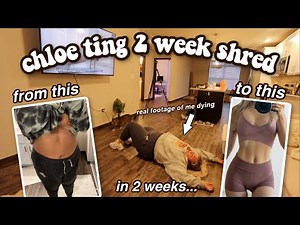 IM TRYING THE CHLOE TING 2 WEEK SHRED *watch me get abs in 2 weeks*