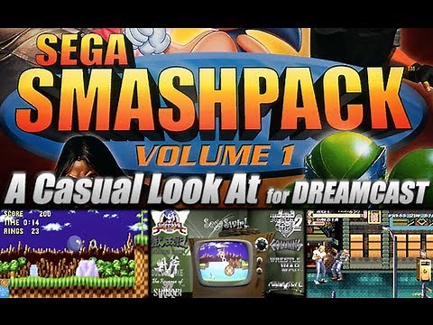 A Casual Look At.. Sega Smash Pack (Dreamcast)