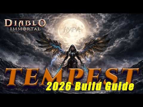 2026 Tempest Build Guide - Diablo Immortal