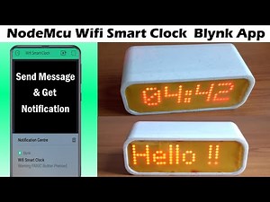 IoT Wifi Smart Clock Send Message & Alert to Mobile MAX7219 Blynk App