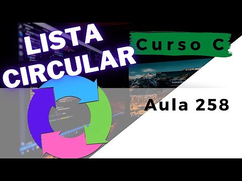 Curso de Programação C | Como implementar uma LISTA CIRCULAR? Lista Encadeada Circular | aula 258