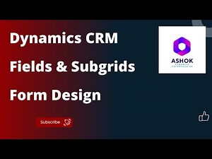 Dynamics CRM B9 Session 2 Views, Subgrid, Form Design #software #jobsarch #course