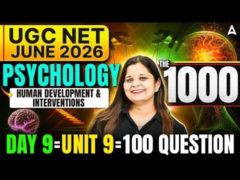 UGC NET Psychology | UGC NET Psychology Unit 9 Human Development And Interventions By Anjali Mam