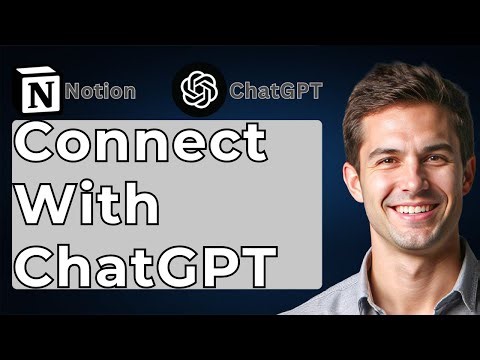 How To Connect Notion With ChatGPT [2026 Guide]