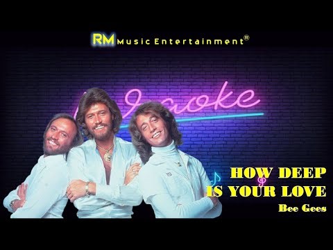 How Deep Is Your Love - Bee Gees ®Karaoke HD #karaoke #lovesong