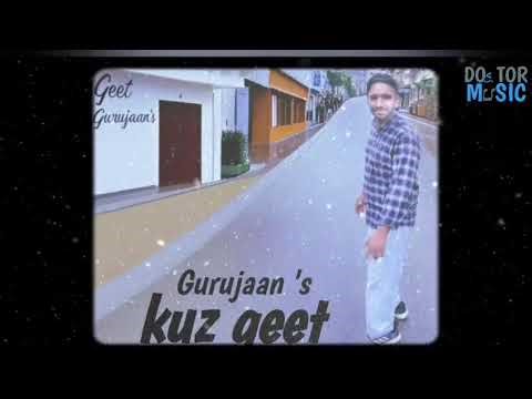 Kuz Geet : Gurujaan | Official Song | New Punjabi Song | Doctor Music 