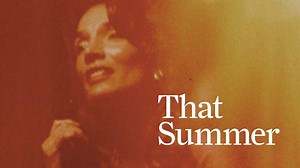 That Summer (2017) | WatchDocumentaries.com