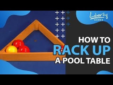 How To Rack Up Your Pool Table & Pool Balls - How Should I Set Up My Pool Table?