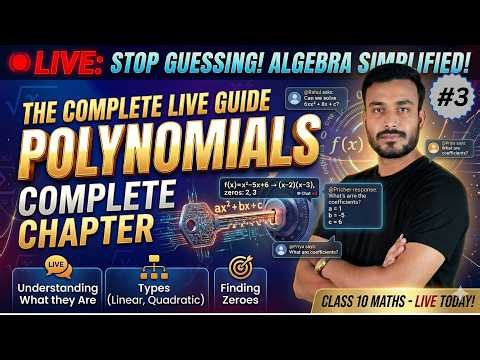 🔴 LIVE: Class 10 Maths | Exercise 2.2 Complete 💯 | Polynomials | NCERT Solutions