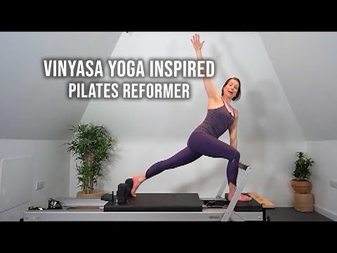 Vinyasa Yoga Inspired Workout - Pilates Reformer