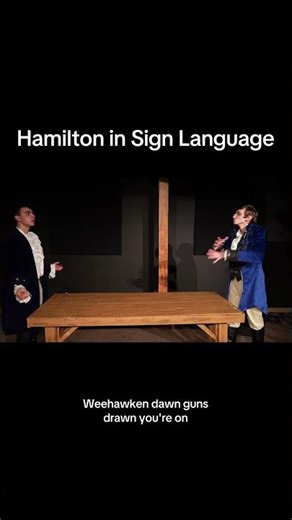 ASL Hamilton #musicaltheatre #signlanguage