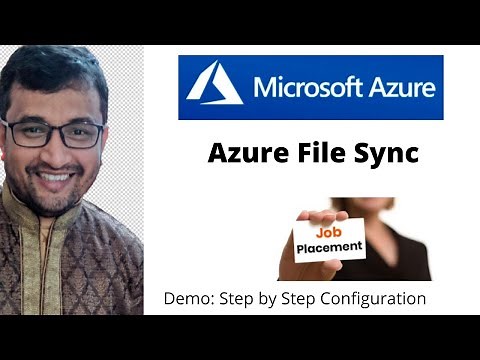 What is Azure File Sync & how to configure it?