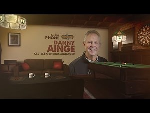 Boston Celtics GM Danny Ainge on The Dan Patrick Show | Full Interview | 8/7/17