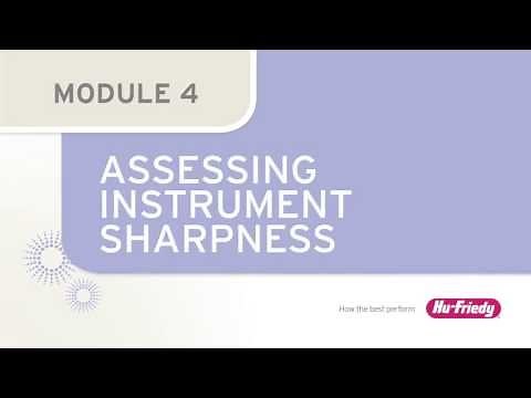 Hu-Friedy's It's About Time | Assessing Instrument Sharpness