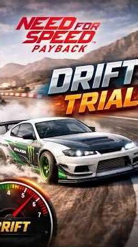 NFS Payback Drift Trial #needforspeed #nfsgamers #racinggames