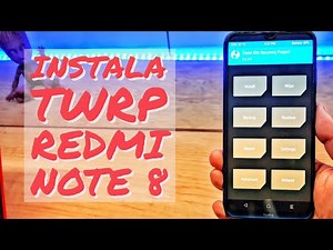 COMO INSTALAR TWRP EN REDMI NOTE 8 - 2020