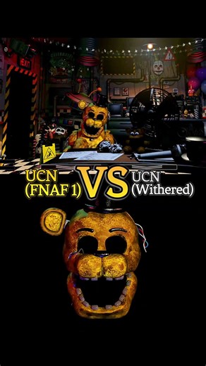 UCN (FNAF 1) vs UCN (WITHERED) 😱 #fnaf #edit