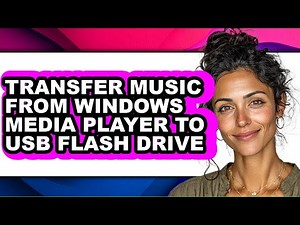 How to Transfer Music from Windows Media Player to Usb Flash Drive (updated)