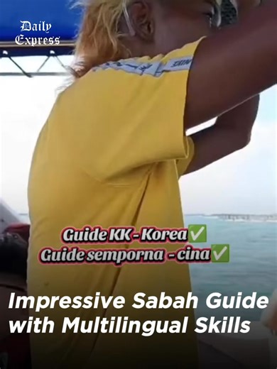 7.4K views · 93 reactions | Impressive Sabah Guide with Multilingual Skills Credit: Travel KR | Daily Express Malaysia | Facebook