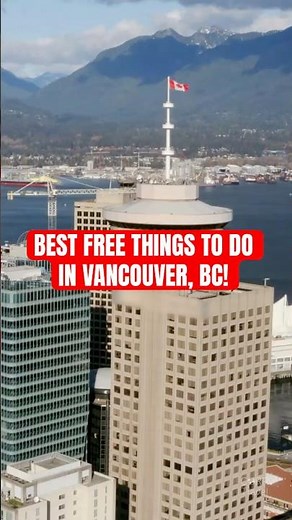 10 BEST FREE Things to Do in Vancouver | Vancouver Canada Travel Guide 🇨🇦