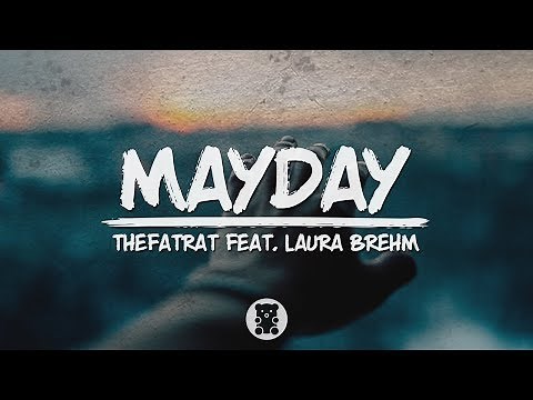TheFatRat - Mayday (feat. Laura Brehm) (Lyrics Video)