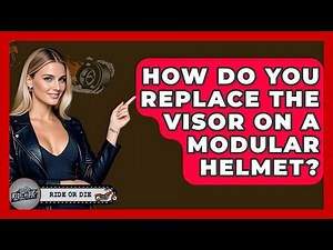 How Do You Replace The Visor On A Modular Helmet? - Ride or Die Motorcycles