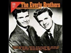 "Walk Right Back" The Everly Brothers