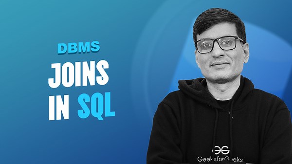 SQL Joins (Inner, Left, Right and Full Join) - GeeksforGeeks