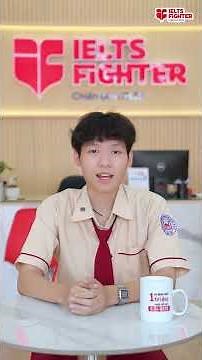 Học IELTS 7.0 và bí quyết bất ngờ để đạt 996/1200 bài thi đánh giá năng lực | IELTS FIGHTER